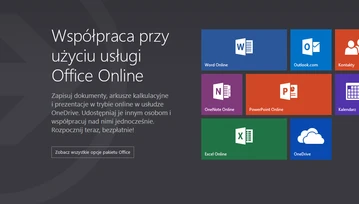 Świetny ruch Microsoftu - przywitajcie Office Online