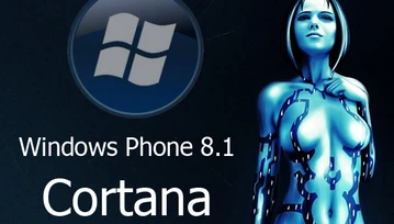 Jaka będzie Cortana? Asystent od Microsfotu