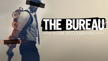 Recenzja The Bureau: XCOM Declassified - jak Mass Effect, ale z obcymi. Taki żart