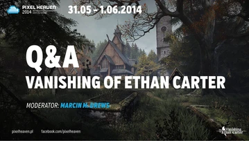 Ethan Carter po raz pierwszy! Zadaj pytanie!