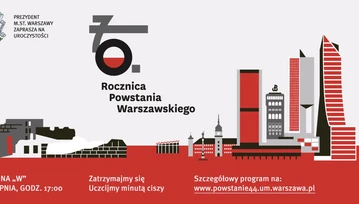 Godzina "W" - Zatrzymajmy się i uczcijmy minutą ciszy. 70 Rocznica Powstania Warszawskiego