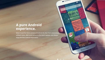 Motorola wyda Moto X 2014 Pure Edition - coraz więcej producentów stawia na czystego Androida