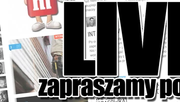 Jutro po 10 zwijamy interes. Zapraszamy na transmisje na żywo ! I do tego znowu się założyłem