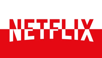 Netflix oficjalnie w Polsce!