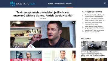 Rusza Next od Gazeta.pl - serwis o biznesie, technologiach i...