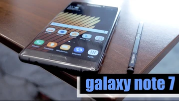 Samsung Galaxy Note 7 w naszych rękach! Pierwsze wrażenia