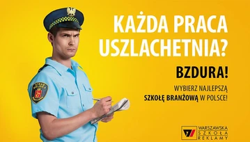 Kuriozalna ignorancja czyli kampania Warszawskiej Szkoły Reklamy