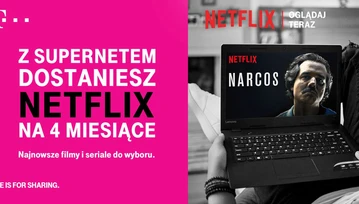 T-Mobile daje za darmo Netfliksa na 4 miesiące!