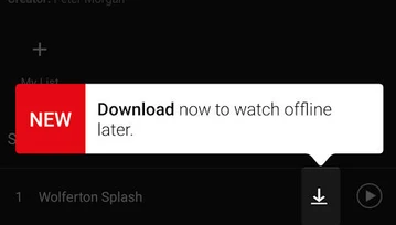 Netflix wprowadza tryb offline. Można już pobierać filmy i seriale do obejrzenia na później