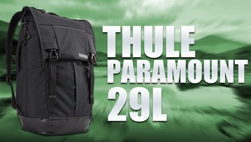 Thule Paramount 29L - fajny plecak na podróże ze sprzętem