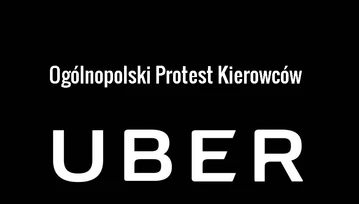 Kierowcy Ubera planują protest w najbliższy poniedziałek