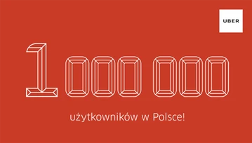 Pierwszy milion użytkowników Ubera w Polsce