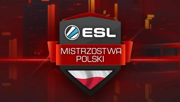 Duże pieniądze i szansa na karierę esportową! Zmiany w ESL Mistrzostwach Polski