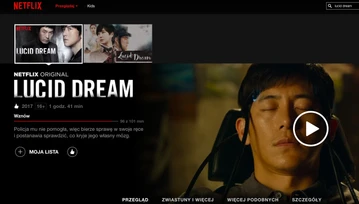 Lucid Dream, czyli Netflix i dobre koreańskie kino