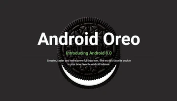 Zainstalowałem Androida 8.0 Oreo. Oto 10 najważniejszych nowości