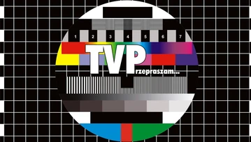 Felieton z pieprzem: TVP idzie na dno? Jaka piękna katastrofa!