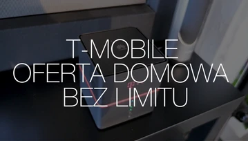 Internet domowy bez limitu danych, ale z ograniczeniami prędkości. Jak podoba Wam się ten pomysł T-Mobile?