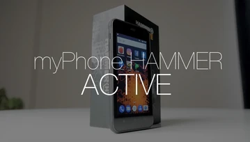 myPhone Hammer Active - test nijakiego smartfona za 549 zł