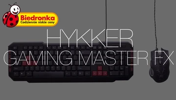 Dlaczego nie warto kupić zestawu Hykker Gaming Master FX z Biedronki?