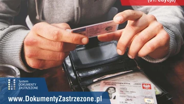 Zastrzegajcie utracone dokumenty! Od 10 lat, każdego dnia próbowano ukraść 1,1 mln zł na cudze nazwiska