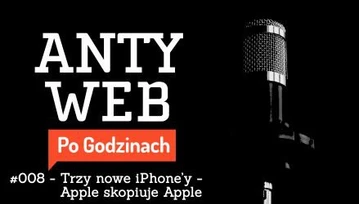 Nowe iPhone'y? Tym razem Apple skopiuje Apple