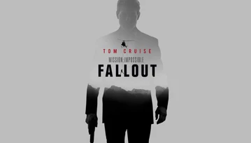 To najlepsza odsłona serii! Nie żartuję! Wszyscy marsz do kina! Mission: Impossible - Fallout - recenzja