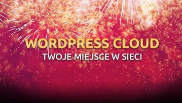 Hosting WordPress w chmurze od nazwa.pl z największymi parametrami w Polsce