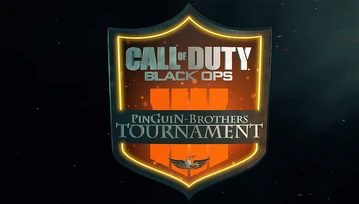 PinGuiN Brothers Tournament 2019 - turniej COD: Black Ops 4 dla każdego!