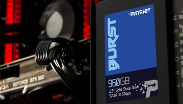 Ceny dysków SSD osiągają poziom poniżej 40 groszy za 1 GB! Na przykład Patriot Burst 960GB za 369 zł!