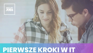 Takie rzeczy tylko w branży IT. Początkujący programista oczekuje już 8 tys. zł na rękę