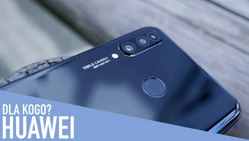 Dla kogo są smartfony Huawei?