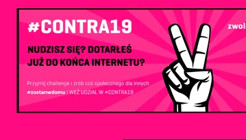 #CONTRA19 to doskonały przykład niesienia pomocy dzięki dobrej zabawie