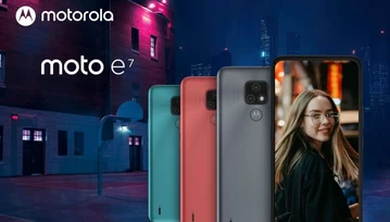 Budżetowa Motorola Moto E7 z Androidem 10 może stać się hitem