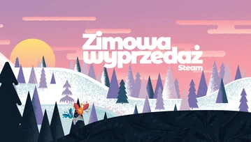 Zimowa Wyprzedaż Steam już trwa. Gry na PC w niższych cenach