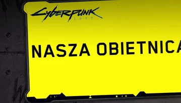 CDPR się tłumaczy, przeprasza i ujawnia plany aktualizacji Cyberpunk 2077