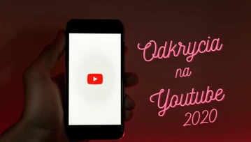 Odkrycia roku 2020 na YouTube. Te kanały mnie wciągnęły