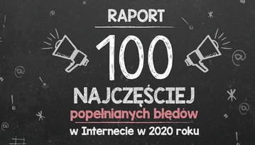 Dzień Języka Ojczystego. Oto lista 100 najczęściej popełnianych błędów w polskiej sieci