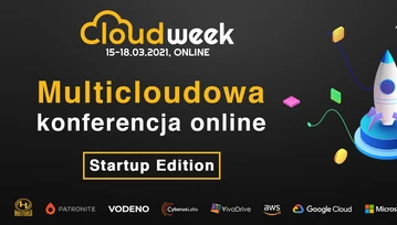 Konferencja „Cloud Week. Startup Edition” już niebawem. Czego się na niej spodziewać?