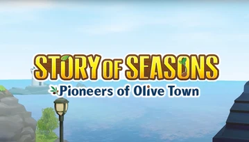 Story of Seasons: Pioneers of Olive Town - farmerskie życie w wersji slow zawitało na Nintendo Switch