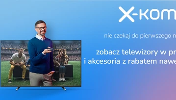 Przeżywaj emocje w najlepszej jakości. Kup telewizor oraz akcesoria w x-komie i oszczędź nawet 40%