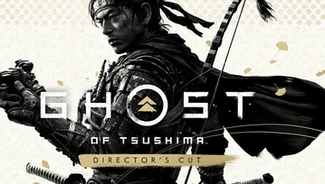 Zapowiedziano Ghost of Tsushima: Director's Cut dla PS4 i PS5. Fani są wściekli - i trochę ich rozumiem