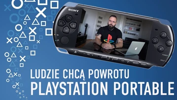 Ludzie chcą nowej przenośnej konsoli PlayStation Portable