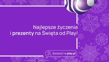 Internet stacjonarny i telewizja PLAY NOW TV na święta z prezentami od Play