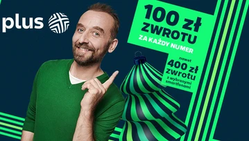 Plus z ofertą na święta. Zwrot gotówki za abonament i zakup smartfona