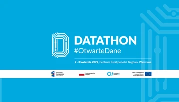 Datathon #OtwarteDane ruszyła kolejna edycja - Programujcie w dobrej sprawie!