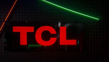 TCL szturmem zdobywa rynek. Oto produkty, którymi firma podbije serca w 2022!