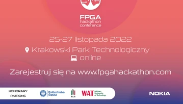 FPGA Hackathon&Conference 2022 - zostały ostatnie dni, by wziąć udział w wydarzeniu!