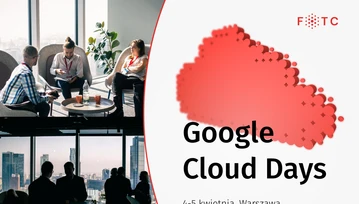 Niedługo Google Cloud Days - sprawdź o co chodzi