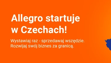 Allegro startuje w Czechach - szansa na nowy rynek zbytu dla polskich sprzedawców