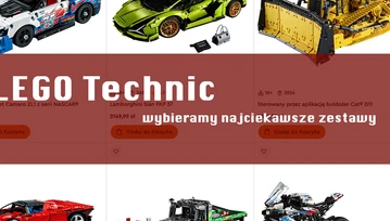 Lego Technic: zestawy dla starszych odbiorców. Jakie są najlepsze?